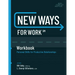 New Ways for Work: Workbook: Personal Skills for Productive Relationships