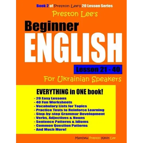 Preston Lee's Beginner English Lesson 21 - 40 For Ukrainian Speakers