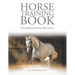 Horse Training Book: Understanding Balance