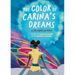 The Color of Carina's Dreams: a YA novel in verse