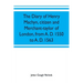 The diary of Henry Machyn, citizen and merchant-taylor of London, from A. D. 1550 to A. D. 1563