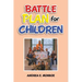 Battle Plan for Children