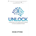 Unlock: Leveraging the hidden intelligence in your leadership team