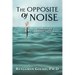 The Opposite of Noise: The Power of Competitive Intelligence
