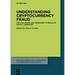 Understanding Cryptocurrency Fraud: The Challenges and Headwinds to Regulate Digital Currencies