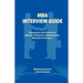 MBA Interview Guide: Preparation and Practice for Masters of Business Administration Admission Interviews