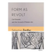 Form as Revolt: Carl Einstein and the Ground of Modern Art