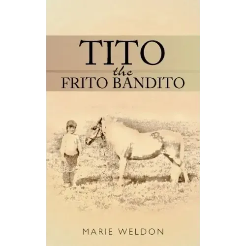 Tito the Frito Bandito