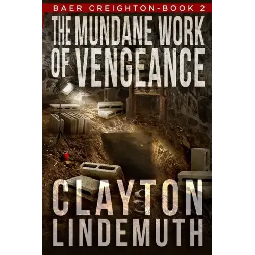 The Mundane Work of Vengeance
