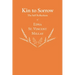 Kin to Sorrow - The Self Reflections of Edna St. Vincent Millay
