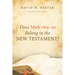Does Mark 16:9-20 Belong in the New Testament?