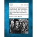 Lectures on International Arbitration and Procedure Delivered Before the Yale Law School During March, 1906