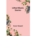 Lifted Masks; stories