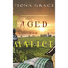 Aged for Malice (A Tuscan Vineyard Cozy Mystery-Book 7)