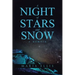 A Night of Stars and Snow: A Memoir