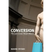 Conversion: The Last Great Retail Metric