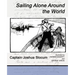 Sailing Alone Around the World