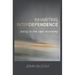 Inhabiting Interdependence: Being in the Next Economy
