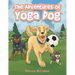 The Adventures of Yoga Dog