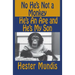 No He's Not a Monkey, He's an Ape and He's My Son