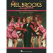 The Mel Brooks Songbook: 23 Songs from Movies and Shows with a Preface by Mel Brooks