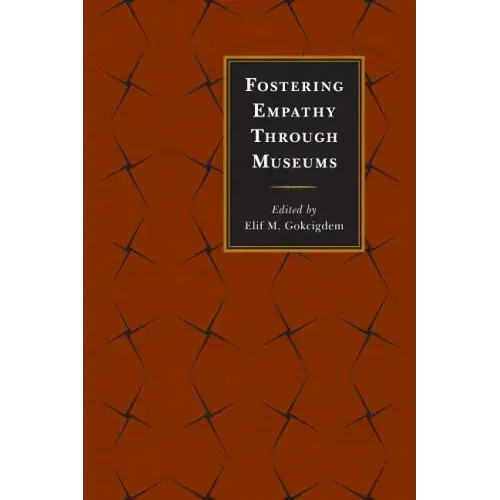 Fostering Empathy Through Museums