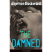 The Damned (Unabridged): Horror Classic