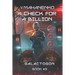 A Check for a Billion (Galactogon Book #3): LitRPG Series