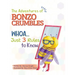 The Adventures of Bonzo Cumbles; Whoa...Just 3 Rules to Know