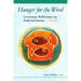 Hunger for the Word: Lectionary Reflections on Food and Justice-Year B