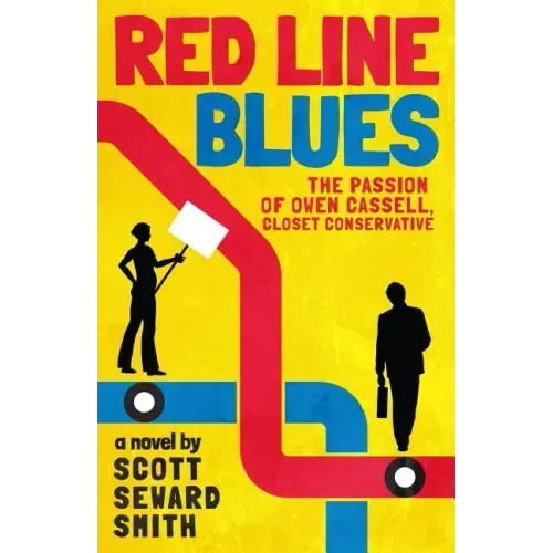 Red Line Blues: The Passion of Owen Cassell, Closet Conservative