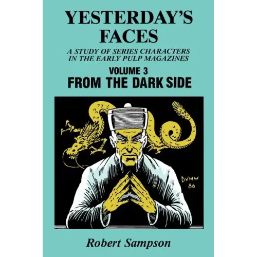 Yesterday's Faces, Volume 3: From the Dark Side