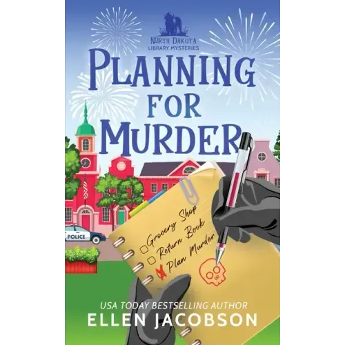 Planning for Murder: A North Dakota Library Mystery Prequel