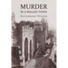 Murder in a Walled Town: The Private Memoirs of Wayne Armitage