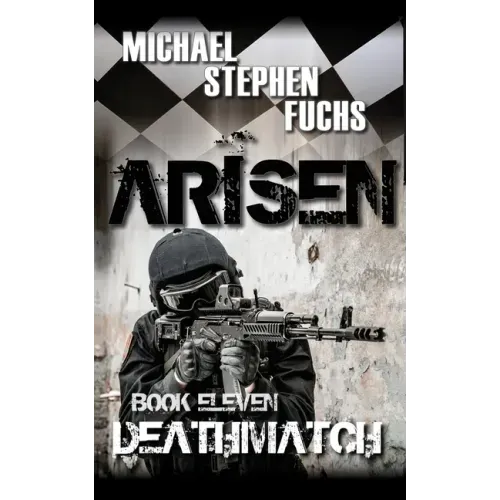 ARISEN, Book Eleven - Deathmatch