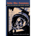 Into the Cosmos: Space Exploration and Soviet Culture
