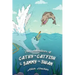 The Adventures of Cathy the Catfish and Sammy the Swan