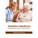 Geriatrics Medicine: Assessment and Intervention