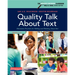 Quality Talk about Text: Discussion Practices for Talking and Thinking about Text