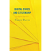 Digital Civics and Citizenship: An Applied Approach