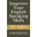 Improve Your English Speaking Skills: A content-based instruction for English language learners