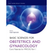 Basic Sciences for Obstetrics and Gynaecology: Core Material for MRCOG Part 1