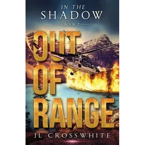 Out of Range: In the Shadow Book 2