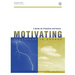 A Guide for Probation and Parole: Motivating Offenders to Change