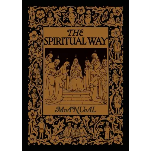 The Spiritual Way Manual