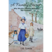 A Family Secret: A True Story of a Woman Who Leaves Her Five Children for Love