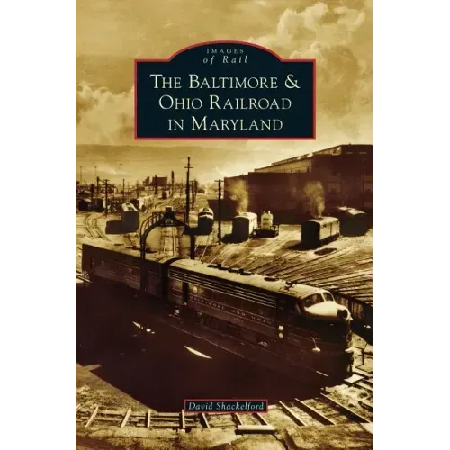 Baltimore & Ohio Railroad in Maryland