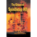 The Ghosts of Spindletop Hill