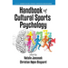 Handbook of Cultural Sports Psychology