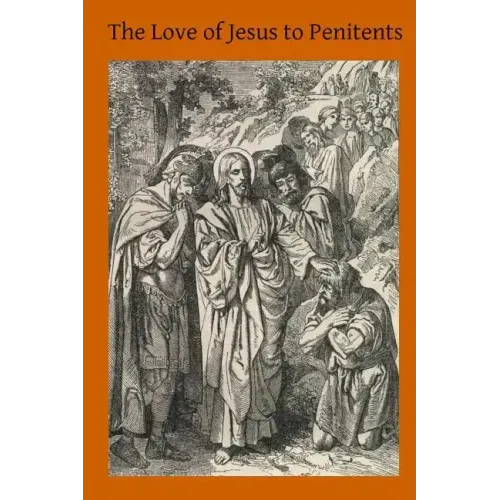 The Love of Jesus to Penitents
